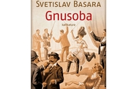 Gnusoba – Novi roman Svetislava Basare