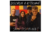 Disciplin A Kitschme - Samo Disciplina AUDIO