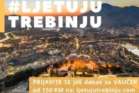 Успјешан почетак промотивне кампање “Љетуј у Требињу”