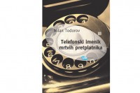 Društvo književnika Vojvodine: Knjiga godine "Telefonski imenik mrtvih pretplatnika" Milana Todorova