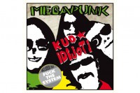 Objavljeno specijalno reizdanje kultnog albuma “Kud Idijota”:  “ Megapunk” na vinilu