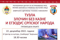 Promocija knjige "Tuzla-zločin bez kazne i egzodus srpskog naroda“