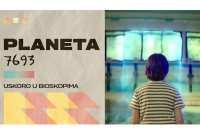 Šta donosi “Planeta 7693”