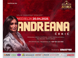 Traži se karta više za najveću Vaskršnju žurku u Banjaluci – party sa Andreanom Čekić