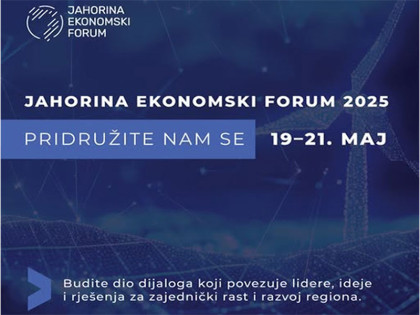 "Jahorina ekonomski forum 2025" –  regionalni susret ključnih ekonomskih aktera