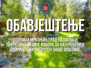 Bira se najuređenije dvorište na području Mrkonjić Gradu