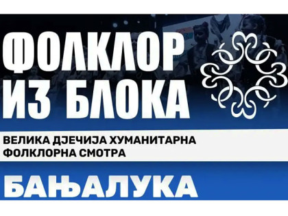 „Folklor iz bloka“ ponovo u Banjaluci