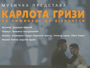 Mjuzikl "Karlota Grizi - Od Vižinade do vječnosti" u Banskom dvoru