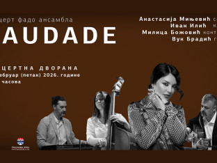Koncert ansambla "Saudade":  Fado svetkovina u Banskom dvoru