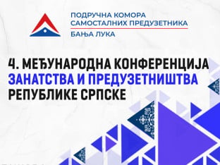 Četvrta međunarodna konferencija u Laktašima: Susret preduzetnika iz cijelog regiona
