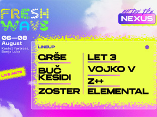 Freshwave Festival objavio live lineup: Grše, Buč Kesidi, Zoster, Let 3, Vojko V, Z++, Elemental stižu na Kastel
