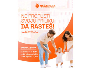 Štednja je siguran korak ka finasijskoj stabilnosti uz ponudu Naše banke