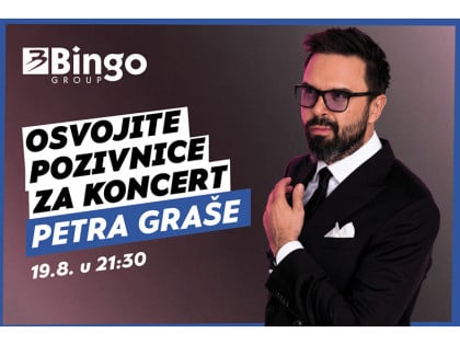 Bingo Group i ove godine otvara vrata VIP događaja građanima: Osvojite ulaznice za koncert Petra Graše