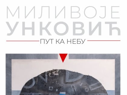 Изложба Миливоја Ункоковића у Приједору: Поглед на шест деценија стваралаштва кроз "Пут ка небу"