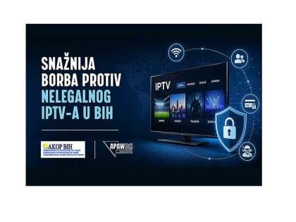 Огласи за нелегални IPTV под лупом: AKOP БиХ и APAW БиХ удружено уклањају спорне понуде